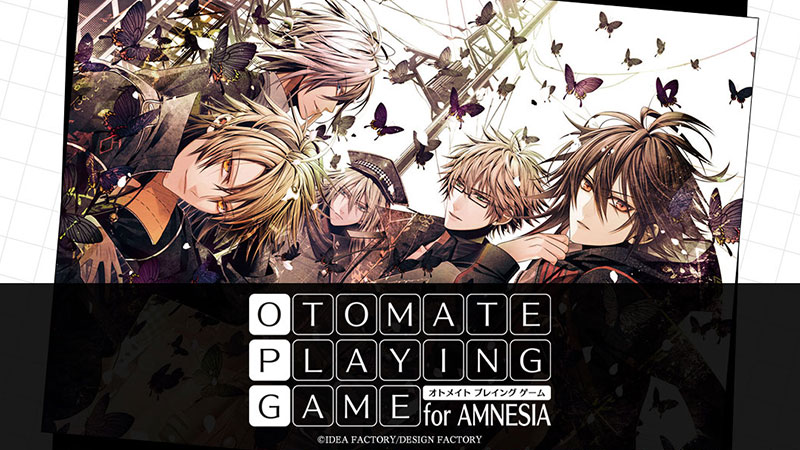 OTOMATE PLAYING GAME　for AMNESIA